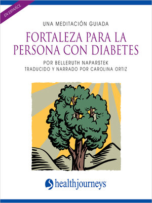 Una Meditación Guiada Fortaleza Para La Persona con Diabetes (Manage Diabetes) - Audiobook